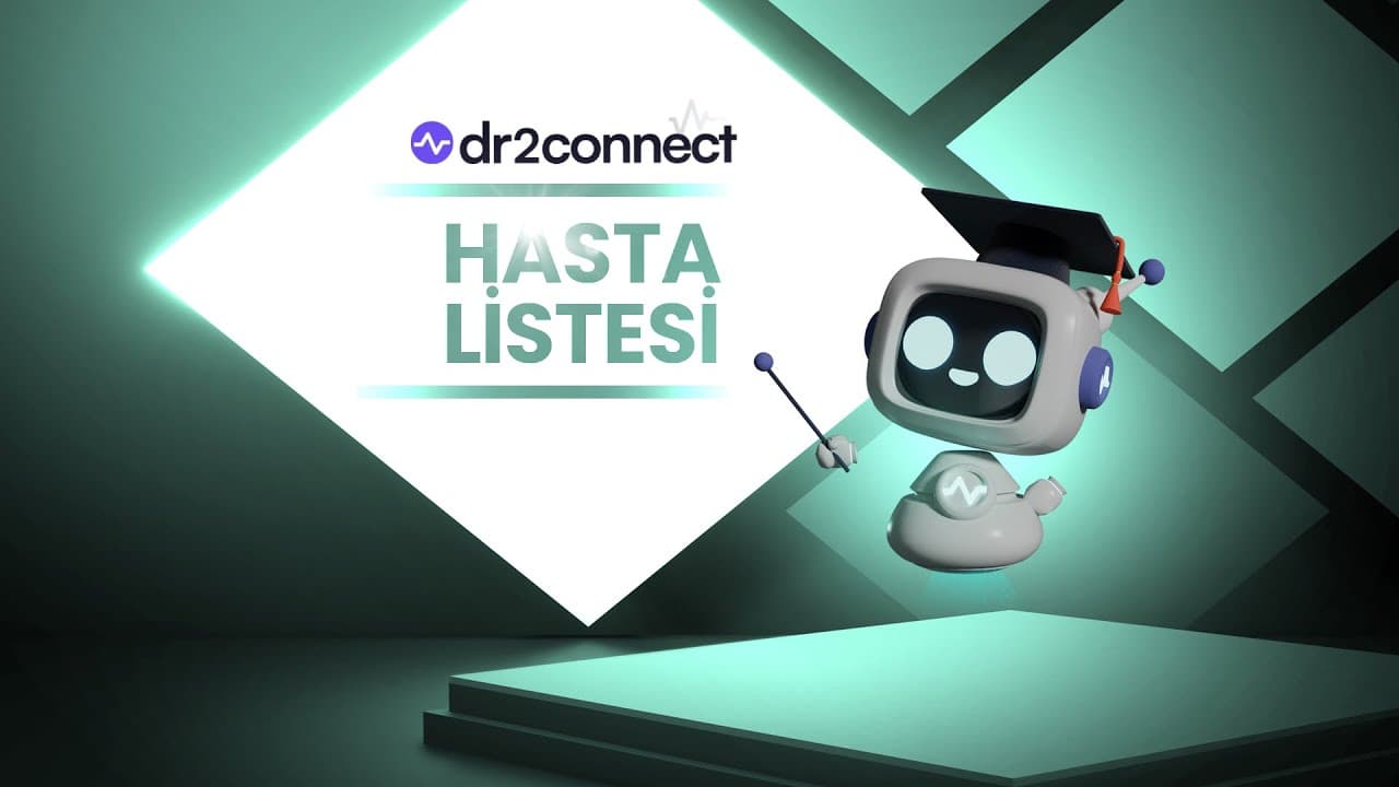 Dr2connect Hasta Listesi: Güvenli Arama, Hasta Bilgilerini Görüntüleme/Düzenleme, Ödeme (Cari)